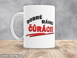 Hrnek - 0400 - Dobré ráno čůráci - text